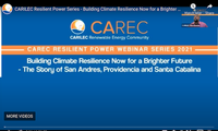 CAREC Resilient Power Series E.3 - Building Climate Resilience Now for a Brighter Future - The Story of San Andres, Providencia and Santa Catalina