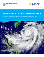 Enhancing Power Sector Resilience: Emerging Practices to Manage Weather and Geological Risks
