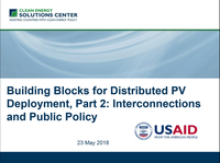 Building Blocks for Distributed PV Deployment, Part 2: Interconnection and Public Policy