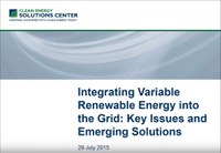 Integrating Variable Renewable Energy into the Grid: Key Issues and Emerging Solutions
