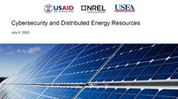 Webinar Recording: Cybersecurity and Distributed Energy Resources