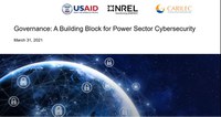 Webinar Recording: Governance: A Building Block for Power Sector Cybersecurity